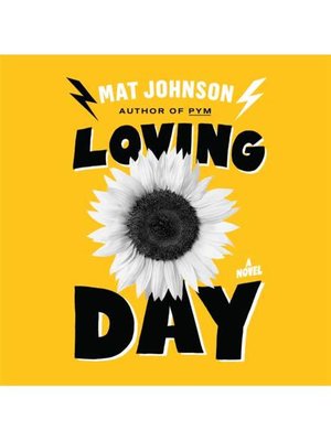 Loving Day by Mat Johnson